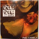 DIKI DIKI feat KATLA piel canela (4 versions) MAXI 12" 2002 Energy prod VG++