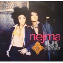 NEJMA alis se met à danser (4 versions) MAXI 12" 1999 Polydor Color EX++