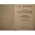 FREDERIC ZAKHIA le zakhia - guide des mots croisés et du scrabble 1973 Rocher++