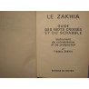 FREDERIC ZAKHIA le zakhia - guide des mots croisés et du scrabble 1973 Rocher++ FREDERIC ZAKHIA le zakhia - guide des mots croisés et du scrabble 1973 Rocher++