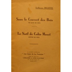 GUILLAUME DUCASTEL sous le couvert des bois/le noel de Colin Muset 1936 Claviere++