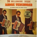 ANDRÉ VERCHUREN 24 millionième disque - le chou-chou de mon coeur 2LP'S VG++