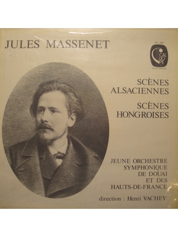 HENRY VACHEY/DOUAI scenes alsaciennes/scenes hongroises MASSENET LP EX++