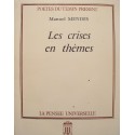 MANUEL MENDES crises en themes DÉDICACÉ 1989 PENSÉE UNIVERSELLE poesie++