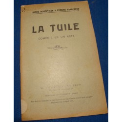 ANDRÉ MOUEZY-EON & EDMOND HANNEBERT la tuile 1912 JOUBERT Théâtre++