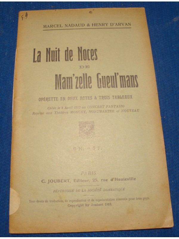 NADAUD/D'ARVAN la nuit de noces de Mam'zelle Gueul'mans 1913 JOUBERT theatre++