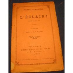 PIERRE LAMARCHE l'éclair 1892 LA PLUME Theatre - comedie RARE++