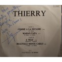 THIERRY comme à la ducasse/a velo/maman papa DÉDICACÉ EP 7" 1986 VG++