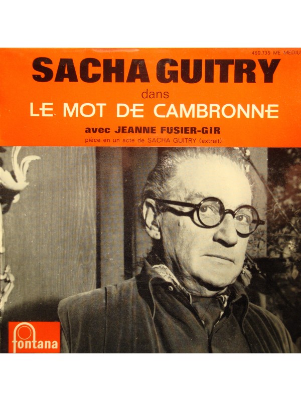 SACHA GUITRY le mot de Cambronne JEANNE FUSIER-GIR EP 7" Fontana VG++