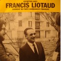 FRANCIS LIOTAUD entretien candidat parti communiste législative 1978 Vaucluse SP VG++