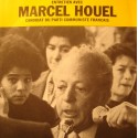 MARCEL HOUEL entretien candidat parti communiste législative 1978 Rhone SP VG++