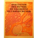 JEAN GEST evaluation des moyens de diagnostic du cancer du sein 1981 RARE EX++