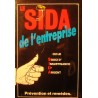 PIERRE-HENRI VITOUR le sida de l'entreprise - insuffisance d'argent 1991 RARE PIERRE-HENRI VITOUR le sida de l'entreprise - insuffisance d'argent 1991 RARE