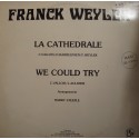 FRANCK WEYLER la cathédrale/we could try MAXI 12" Laurys France EX++
