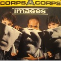 IMAGES corps à corps/instrumental SP 7" 1986 Flarenasch VG++