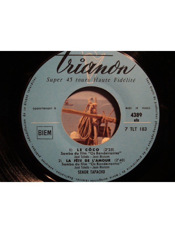 SENOR TAPACHO pour l'amour d'aimer/le coco BO os bandeirantes EP 7" Trianon VG++