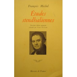 FRANÇOIS MICHEL études stendhaliennes DEL LITTO 1972 Mercure - 2eme edition++