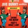 JIVE BUNNY and the MASTERMIXERS swing the mood/that's what i like MAXI 1989 VG++