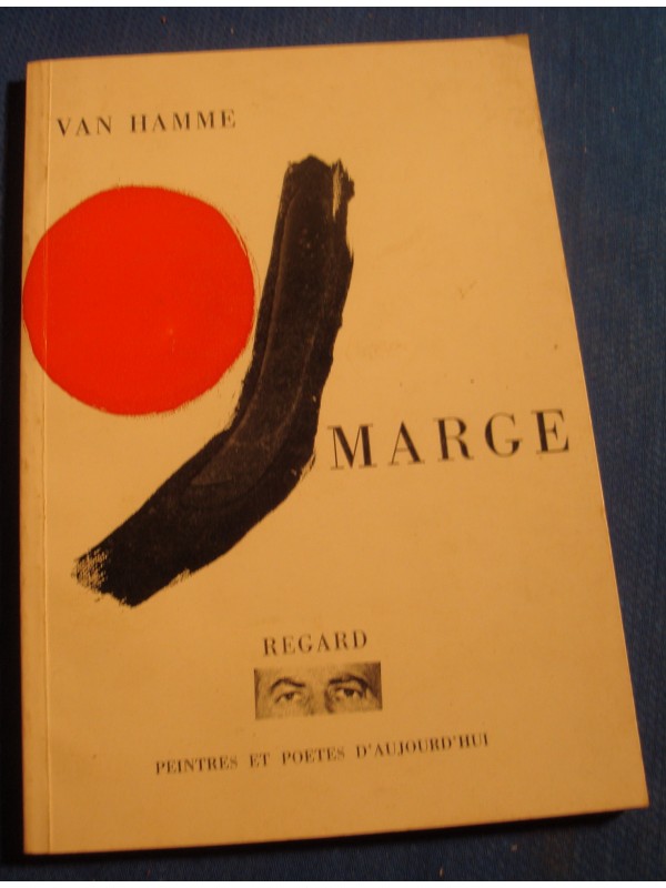 VAN HAMME marge - peintres et poetes d'aujourd'hui 1984 Regard RARE++