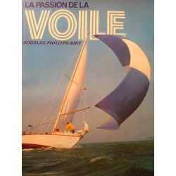 DOUGLAS PHILLIPS-BIRT la passion de la voile 1976 Grund++