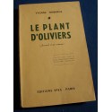 YVONNE THIBERGE le plant d'oliviers - journal d'une maman 1953 SPES rare++