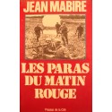 JEAN MABIRE les paras du matin rouge 1981 Presses de la cité - 2nde guerre mondiale++