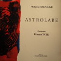 PHILIPPE MACAIGNE Astrolabe - Peintures ETIENNE YVER 2008 Delatour EX++