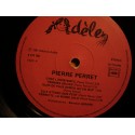 PIERRE PERRET c'est l'printemps LP 1981 Adèle - femmes seules/le phallo VG++
