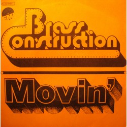 BRASS CONSTRUCTION Movin'/talkin' SP 7" 1976 Emi - Disco VG++