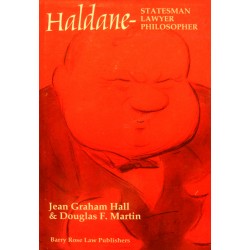 JEAN GRAHAM HALL Haldane - statesman lawyer philosopher 1996 BARRY ROSE++