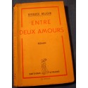 GEORGES DEJEAN entre deux amours 1945 Cyrano - Roman RARE++