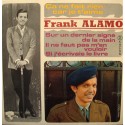 FRANK ALAMO ca ne fait rien car je t'aime/sur un dernier signe de la main EP 1966 VG++