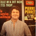 PIERRE PERRET elle m'a dit non/service militaire/blanche EP 7" 1966 Vogue VG++