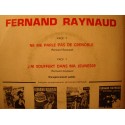 FERNAND RAYNAUD ne me parle pas de Grenoble/j'ai souffert dans ma jeunesse EP VG++