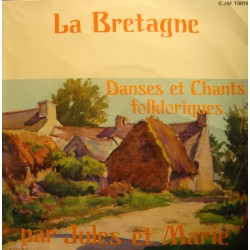 JULES ET MARIE la bretagne - marche de cadoudal/bal de jugon DÉDICACÉ EP 7" VG++