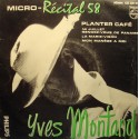 YVES MONTAND micro-récital 58 EP 7" 1959 Philips - planter café/marie-vison VG++