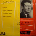 PAUL PERI du soleil/un brin de bonheur/priere du gitan EP 7" 1955 Pathé VG++