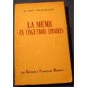 M. LAHY-HOLLEBECQUE la même - en vingt-trois épisodes 1952 RARE++