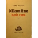 LEONID SOLOVIOV nikouline - marin russe 1955 Robert Laffont - roman RARE++