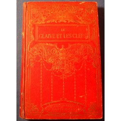 L. LE LEU le glaive et les clefs - les fastes de l'église 1913 Casterman - Illustré MATHY++