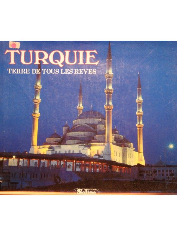 BILL HARRIS Turquie - terre de tous les reves ED. SOLINE tourisme voyage RARE++