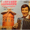 MAURICE LARCANGE balajo/reine de musette SP 7" 1972 Vega VG++