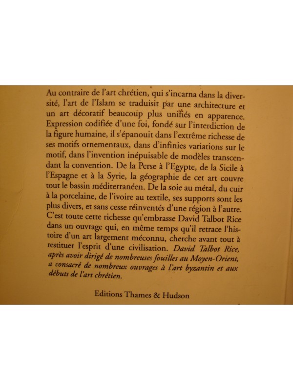 DAVID TALBOT RICE l'art de l'Islam 1994 Thames & Hudson EX++