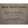 SHELBY WILSON ODISSEY tell me why little man/ok, ok it's all right SP 1971 RCA VG++