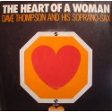 DAVE THOMPSON AND HIS SOPRANO-SAX the heart of a woman/love is unknown SP VG++