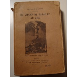 CHANOINE S. COUBÉ du champ de bataille au ciel SIGNÉ 1917 Gigord RARE++