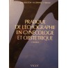 BOUTON/DENHEZ/ÉBOUÉ pratique de l'échographie en gynécologie et obstétrique 1990 Vigot EX++ BOUTON/DENHEZ/ÉBOUÉ pratique de l'échographie en gynécologie et obstétrique 1990 Vigot EX++