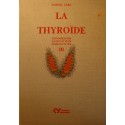 MARCEL ZARA la thyroide T3 - connaissance/acquisitions/perspectives 1974 Expansion scientifique EX++
