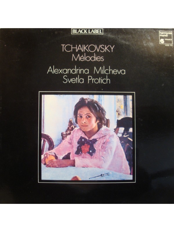 ALEXANDRINA MILCHEVA/SVELTA PROTICH mélodies TCHAIKOVSKY LP 1984 Harmonia mundi VG++