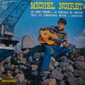 MICHEL NOIRET les bons copains/princesse du trottoir/croisière EP 7" 1963 VG++